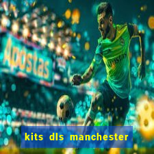 kits dls manchester city 2023